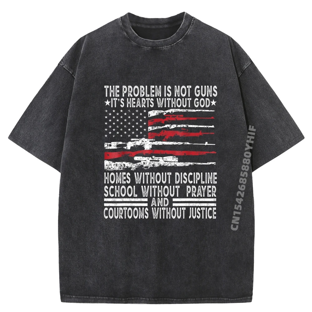 

Мужская футболка Забавная рубашка The Problem Is Not Guns It Hearts Without God Футболки с группой Funky Washed Shirt