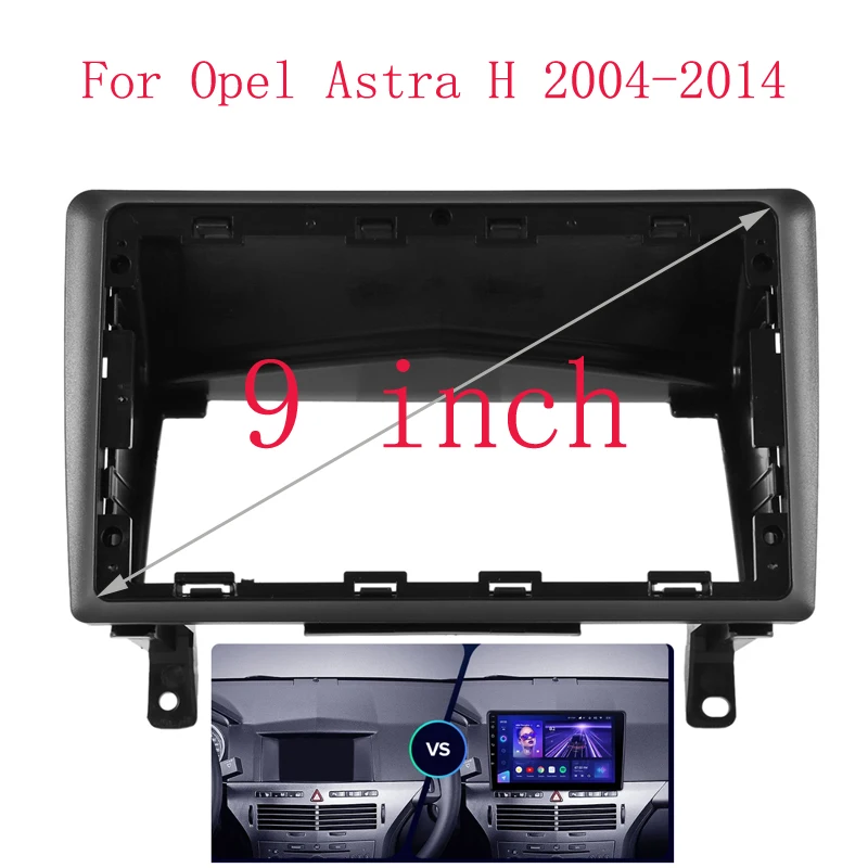 

9 Inch Car Frame Fascia for Opel Astra H 2006-2014 Car Radio Fascia Frame Panel DVD GPS Navigation Trim Kit