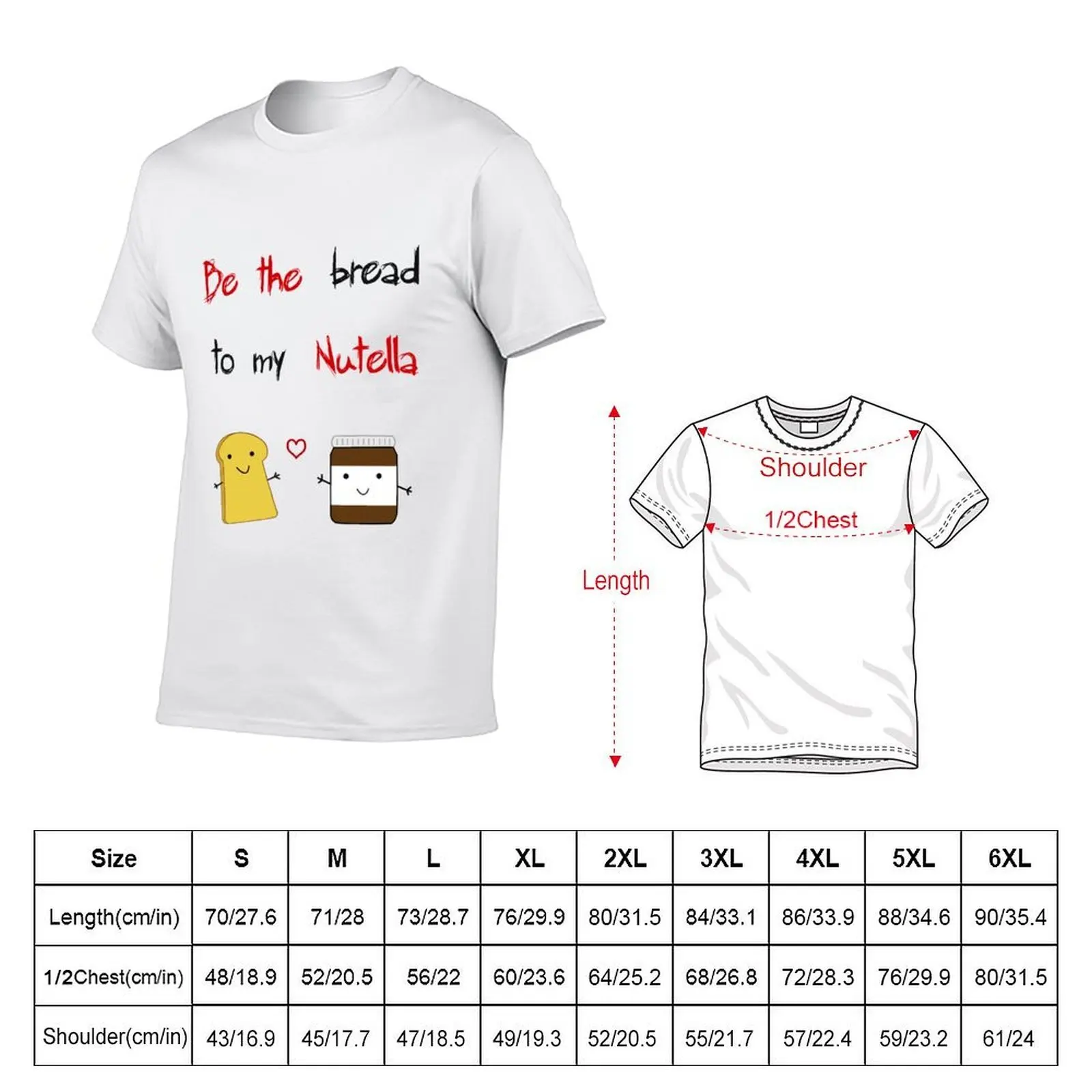 Be the bread to my nutella T-Shirt boys animal print plus size tops Men's t shirts