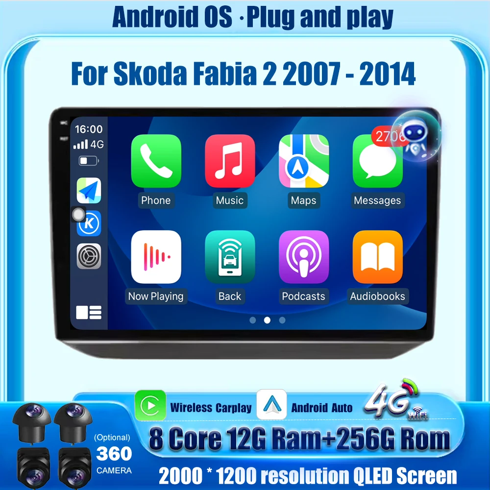 

Android Auto For Skoda Fabia 2 2007 2008 2009 2010 2011 -2014 Car Radio GPS Navigation Multimedia Video Player 4G WIFI Head Unit