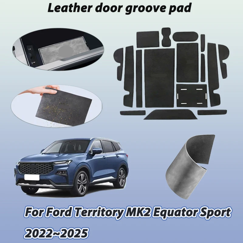 For Ford Territory MK2 Equator Sport 2022~2025 Door Slot Protective Pads Central Control Storage Mat Dustproof Car Accessories