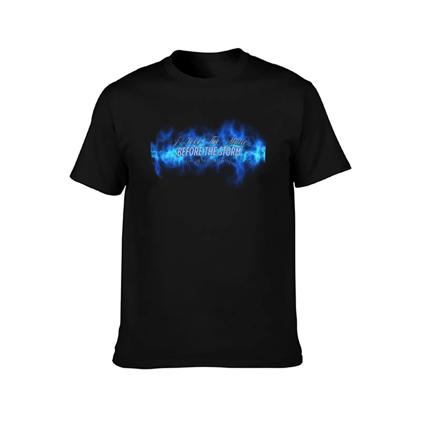 I Feel The Static Before The Storm T-Shirt Summer Casual Cotton Tee Oversized Streetwear Tops Vintage Graphic Print