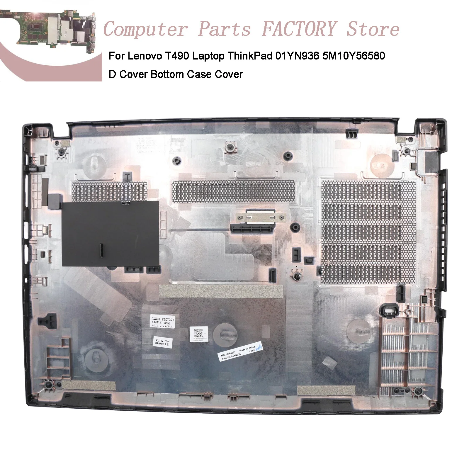 

Для ноутбука Lenovo T490 ThinkPad 01YN936 5M10Y56580 D крышка нижняя крышка корпуса