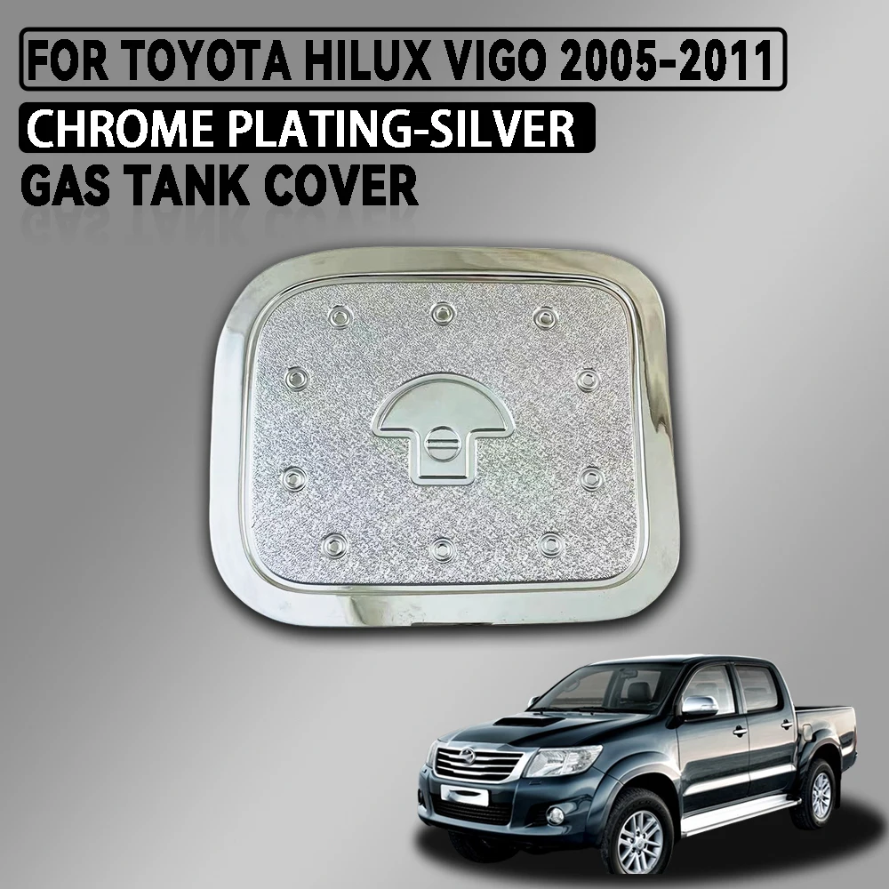 

For Toyota Hilux Vigo 2005 - 2011 Abs Chrome Plated Silver Car Gas Tank Cover Trim Car Accessories Exterior Decorate