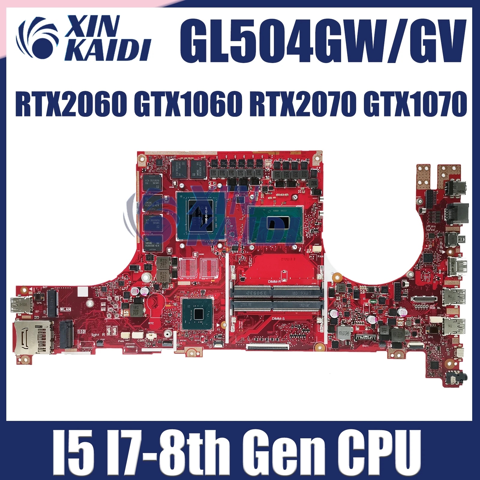 

GL504GW Mainboard For ASUS GL504GS GL504GM GL504GV GL504G Laptop Motherboard With RTX2060 GTX1060 RTX2070 GTX1070 i7-8750H