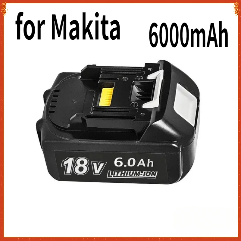 

For Makita 18V Battery 6000mAh Rechargeable Power Tools Battery 18V Makita with LED Li-ion Replacement LXT BL1860B BL1860 BL1850