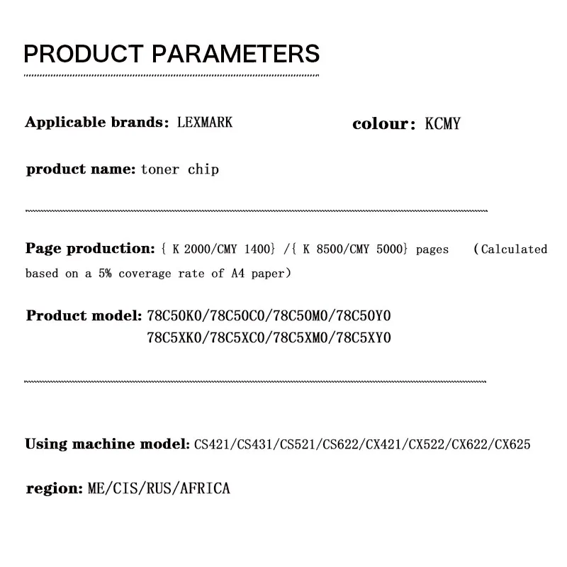 78C5XK0 78C5XC0 78C5XM0 78C5XY0 8.5K/5K ME/CIS/RUS/AFRICA Toner Chip for LexmarkCS421/CS431/CS521/CS622/CX421/CX522/CX622/CX625