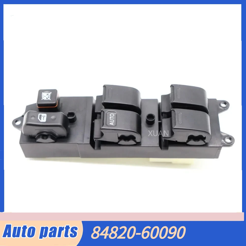 Power Window Lifter Master Control Switch 84820-60090 For Toyota Corolla Camry Avalon Echo Yaris 4Runner Hilux Land Cruiser