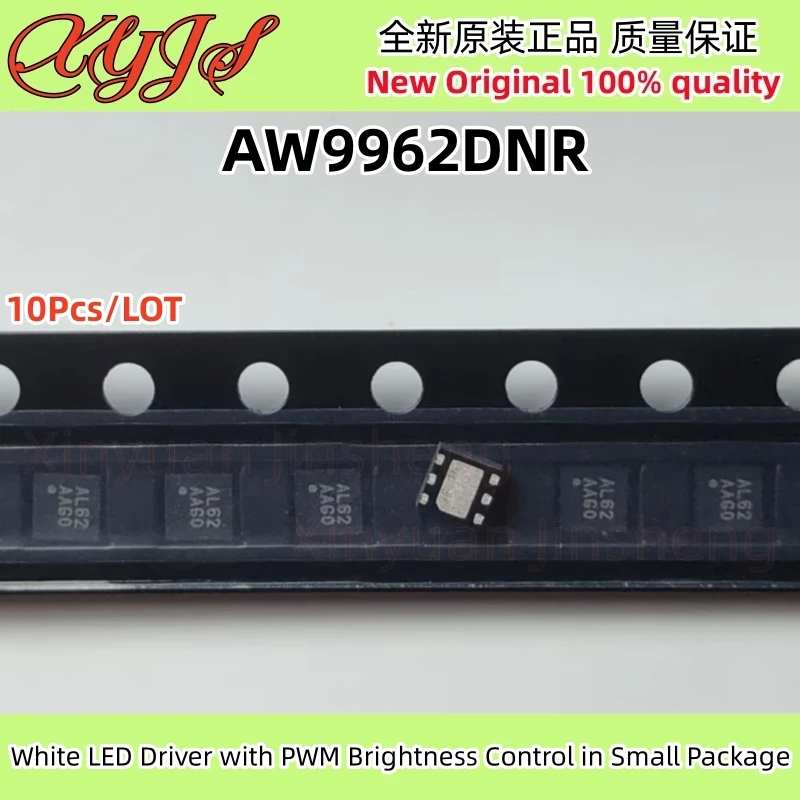10Pcs/LOT AW9962DNR AL62 TDFN-6 AW9962 White LED Driver with PWM Brightness Control in Small Package Original New 100% quality