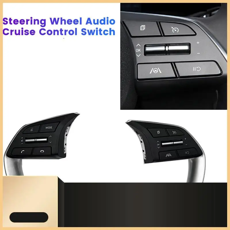 

L+R Steering Wheel Audio Cruise Control Switch For Hyundai Elantra Tucson 2021-2024 96710-BU030 96720-BU160 96720-AA160 Parts-N3