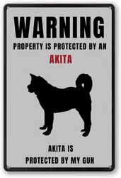 Dog Tin Sign Warning Property Is Protected By An Akita Metal Tin Sign Vintage Aluminum Sign for Home, Room & Garage Wall Dec