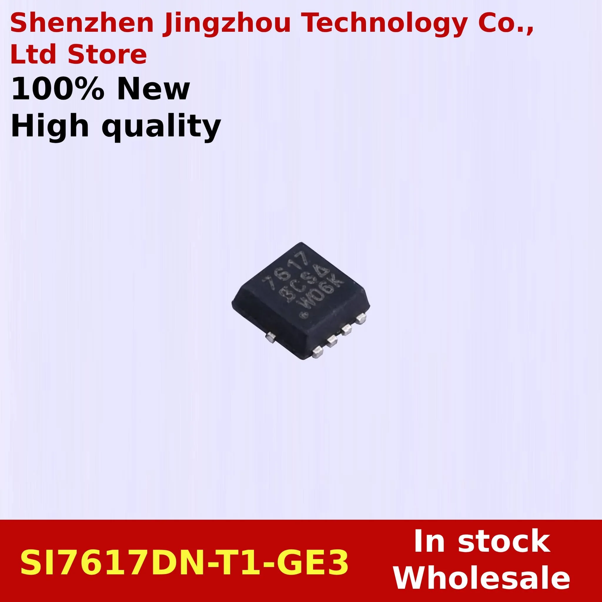 (10/100PCS) 100% New SI7617DN-T1-GE3 PowerPAK1212-8 35A 30V SI7617DN Spot Wholesale
