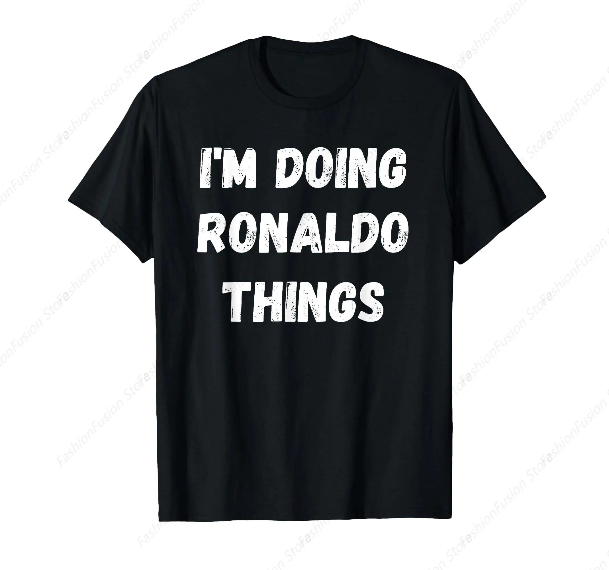 I'm Doing Ronaldo Things T-Shirt Cotton O-Neck Short Sleeves Fashion Mens Clothing for Casual Outdoor GYM Tee Tops Streetwear