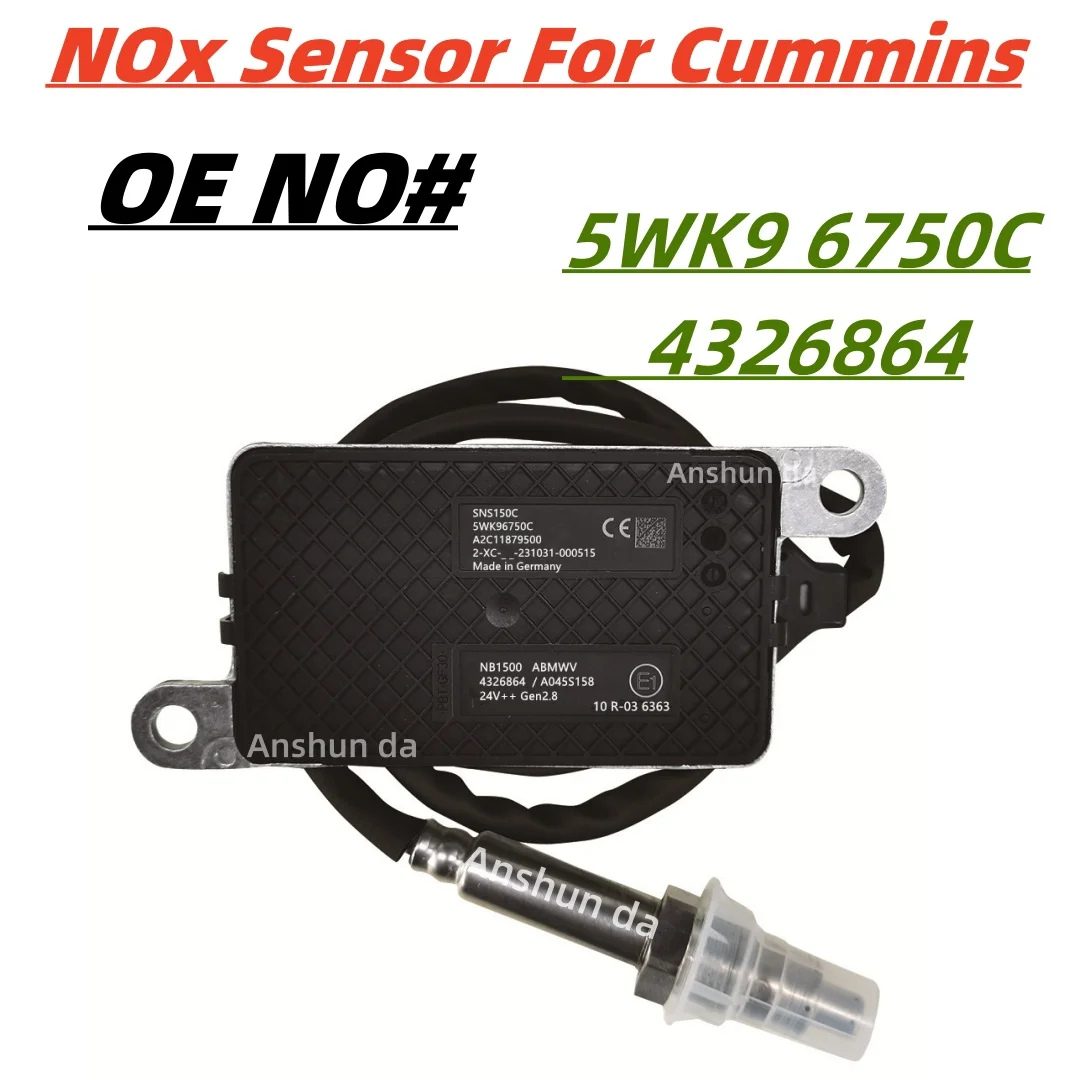 4326864 5WK96750C A2C95992900 1710806 A045S158 Sensor NOX Sensor For Cummins Engine Car Styling Accessories