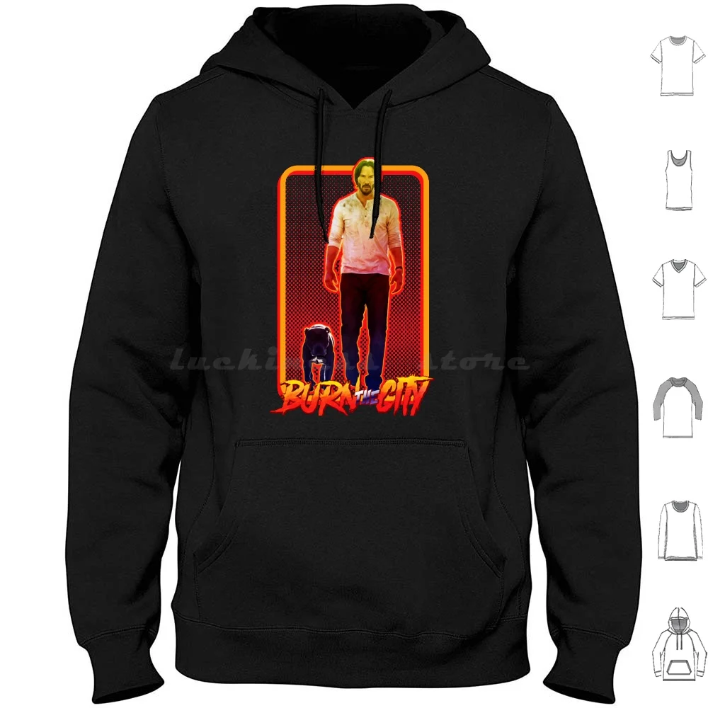 Burn The City Hoodies Long Sleeve Keanu Reeves Burn Keanu Reeves Keanu Reeves Burn The City Keanu Reeves Burn The City