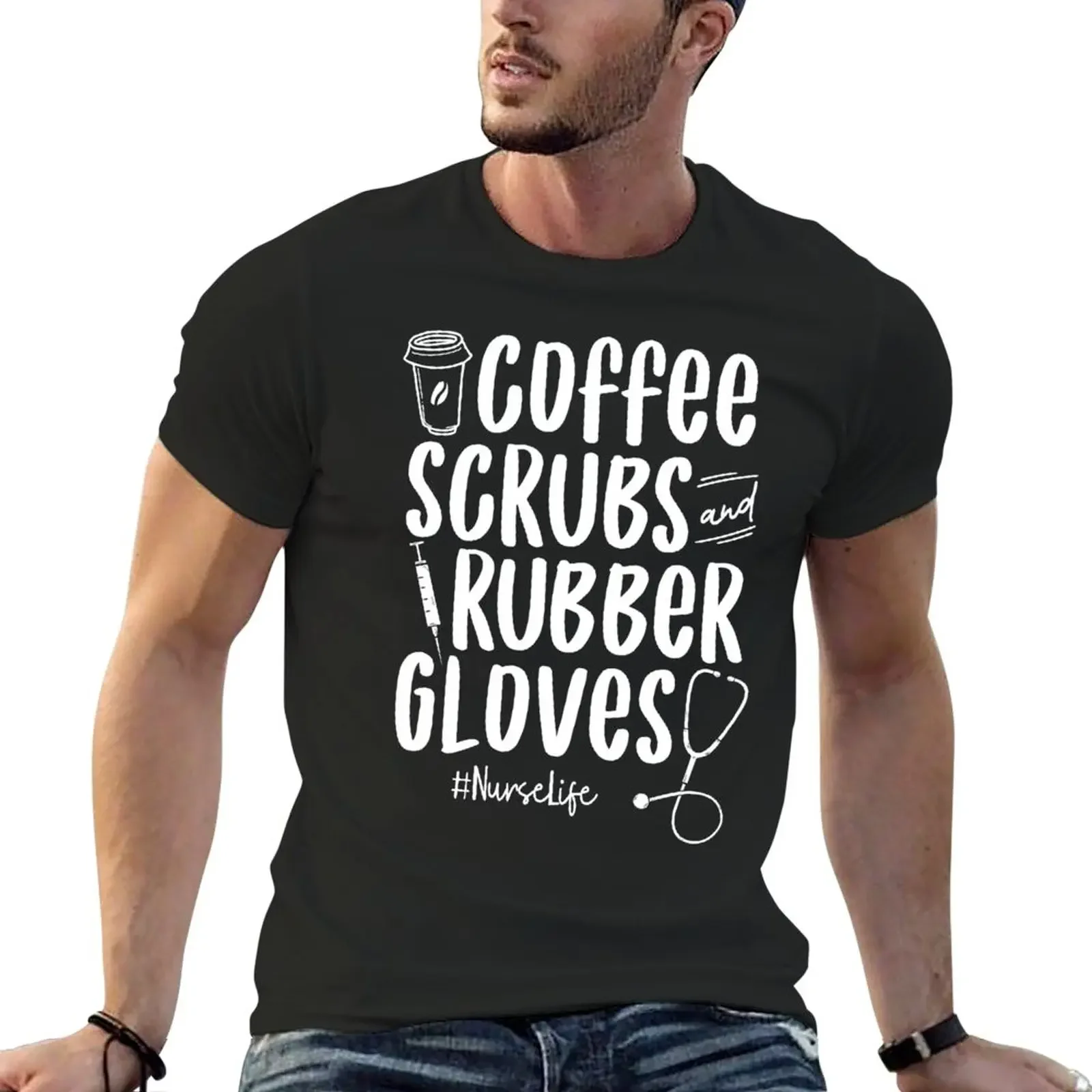 Coffee Scrubs & Rubber Gloves Hoodie Proud Funny Nurse Gift T-Shirt funnys tops big and tall t shirts for men