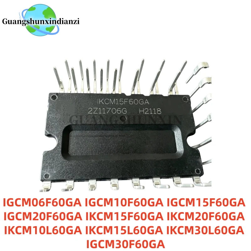 1PCS IGCM06F60GA IGCM10F60GA IGCM15F60GA IGCM20F60GA IKCM15F60GA IKCM20F60GA IKCM10L60GA IKCM15L60GA IKCM30L60GA IGCM30F60GA
