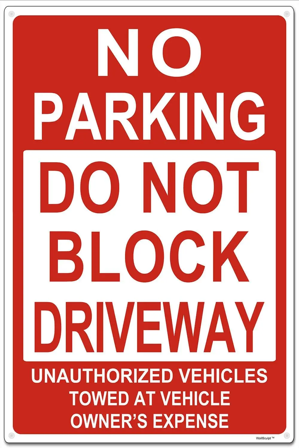 No Parking - Do Not Block Driveway Sign | 8x12 Inches Rust-Proof, Fade-Resistant, Weatherproof Aluminum Metal Sign, Durable, Eas