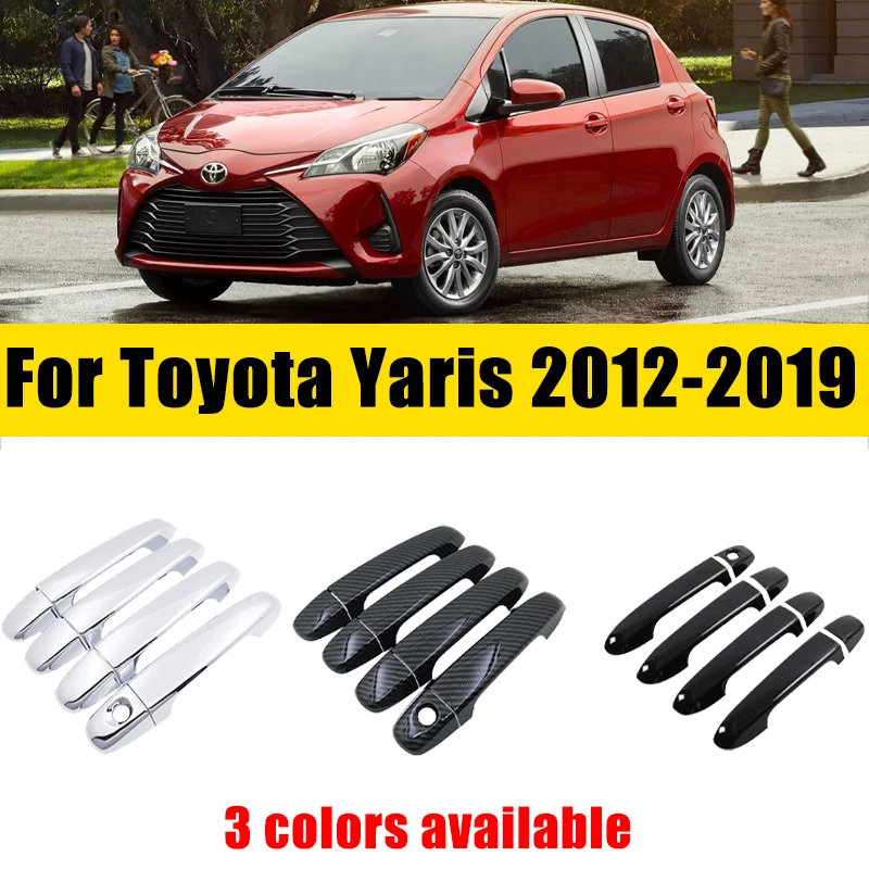 

Door Handle Cover Trim Chrome For Toyota Yaris XP130 MK3 Vitz 2012-2019 2013 2014 2015 Anti-scratch Luxurious Car Accessories