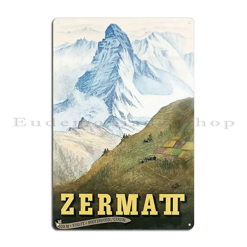 Switzerland 2022 Today Valais Zermatt Mountain Restaurant Blatten Metal Plaque Poster Club Wall Cave Character Tin Sign Poster