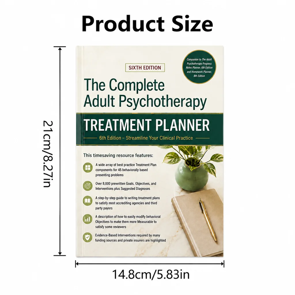 The Complete Adult Psychotherapy Treatment Planner: 6th Edition - Streamline Your Clinical Practice