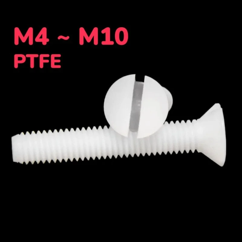 White Ptfe Flat Screw M4 M5 M6 M8 M10 Countersunk Slotted Screws Machine Bolts High Temp Corrosion Resistant
