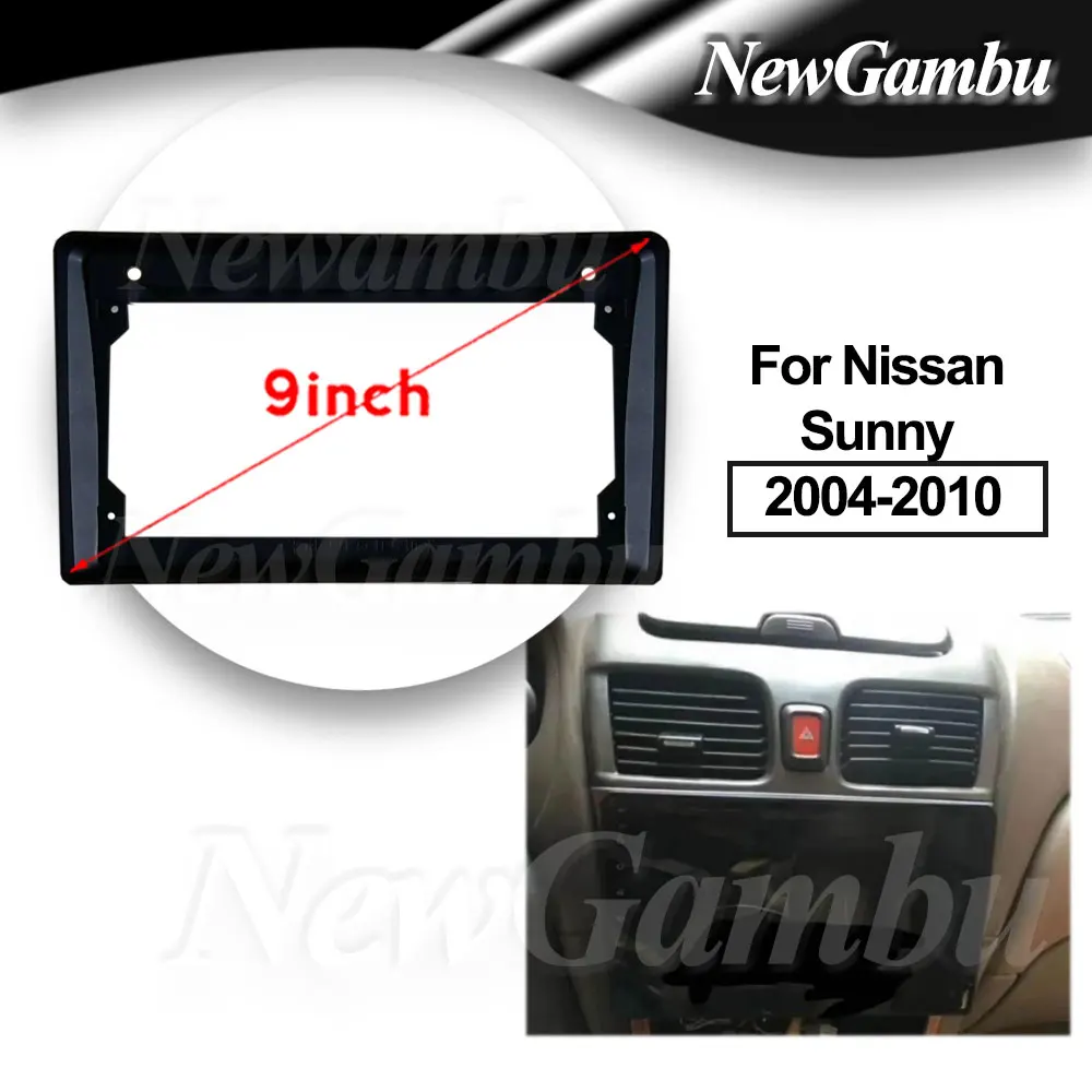 

9 Inch Car Radio FIT For Nissan Sunny 2004-2010 Frame GPS Mp5 ABS PC Plastic Fascia Dashboard Plane Frame