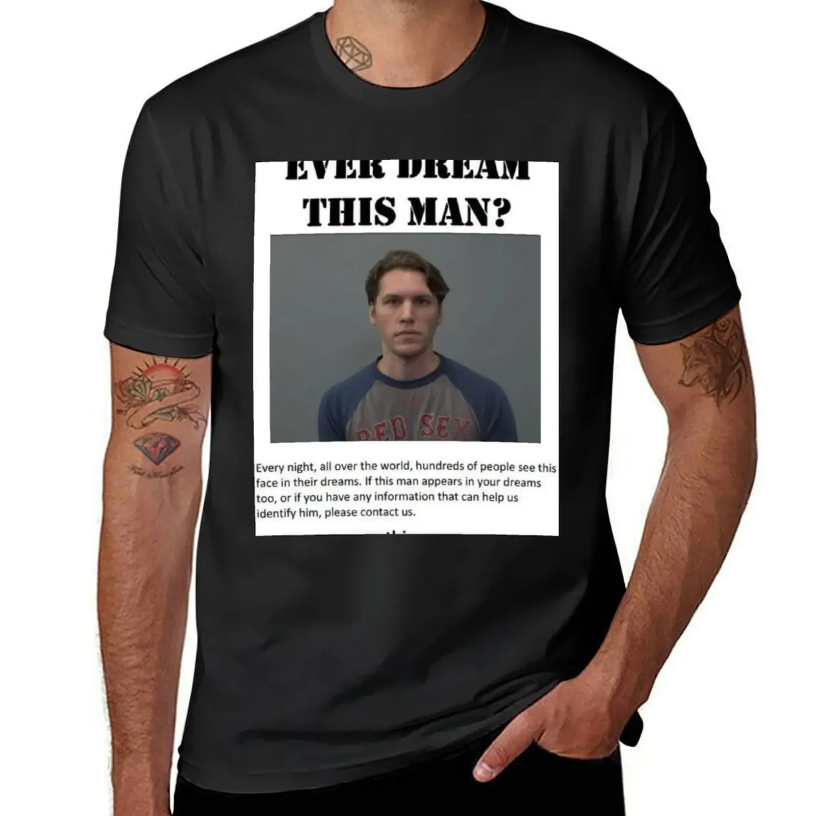 Ever dream this Jerma? T-Shirt graphic tee shirt man clothes men workout shirt