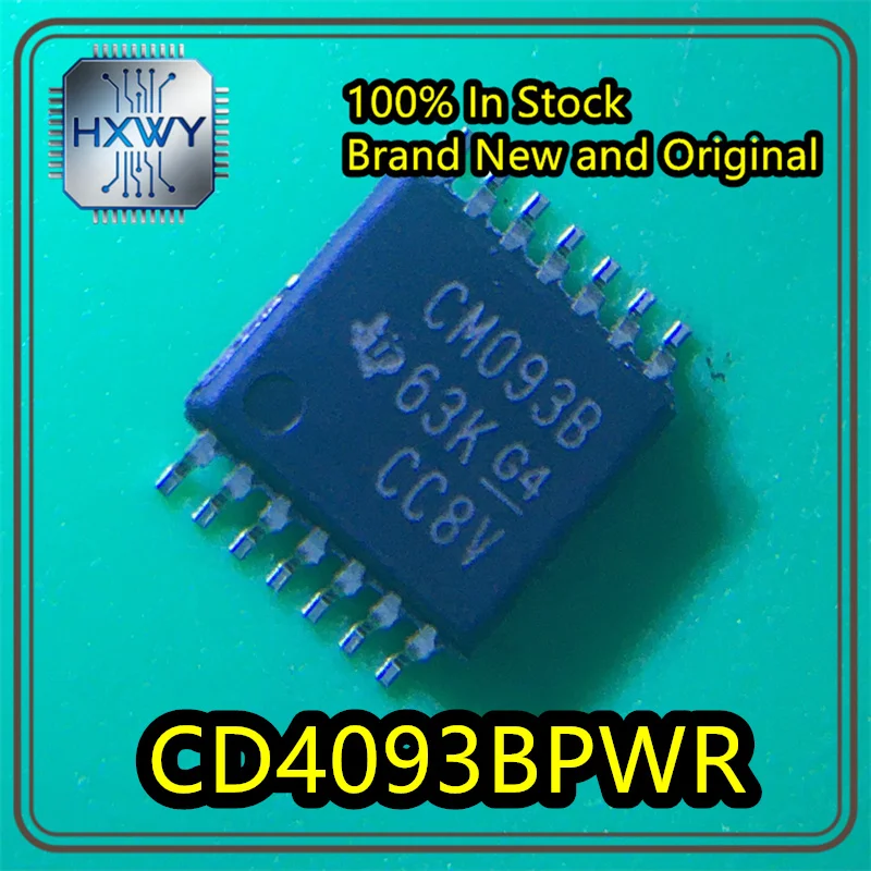 (10/50 pieces) Original CD4093BPWR CD4093B TSSOP-14 Quad 2-input AND-NOSMITT Flip Chip