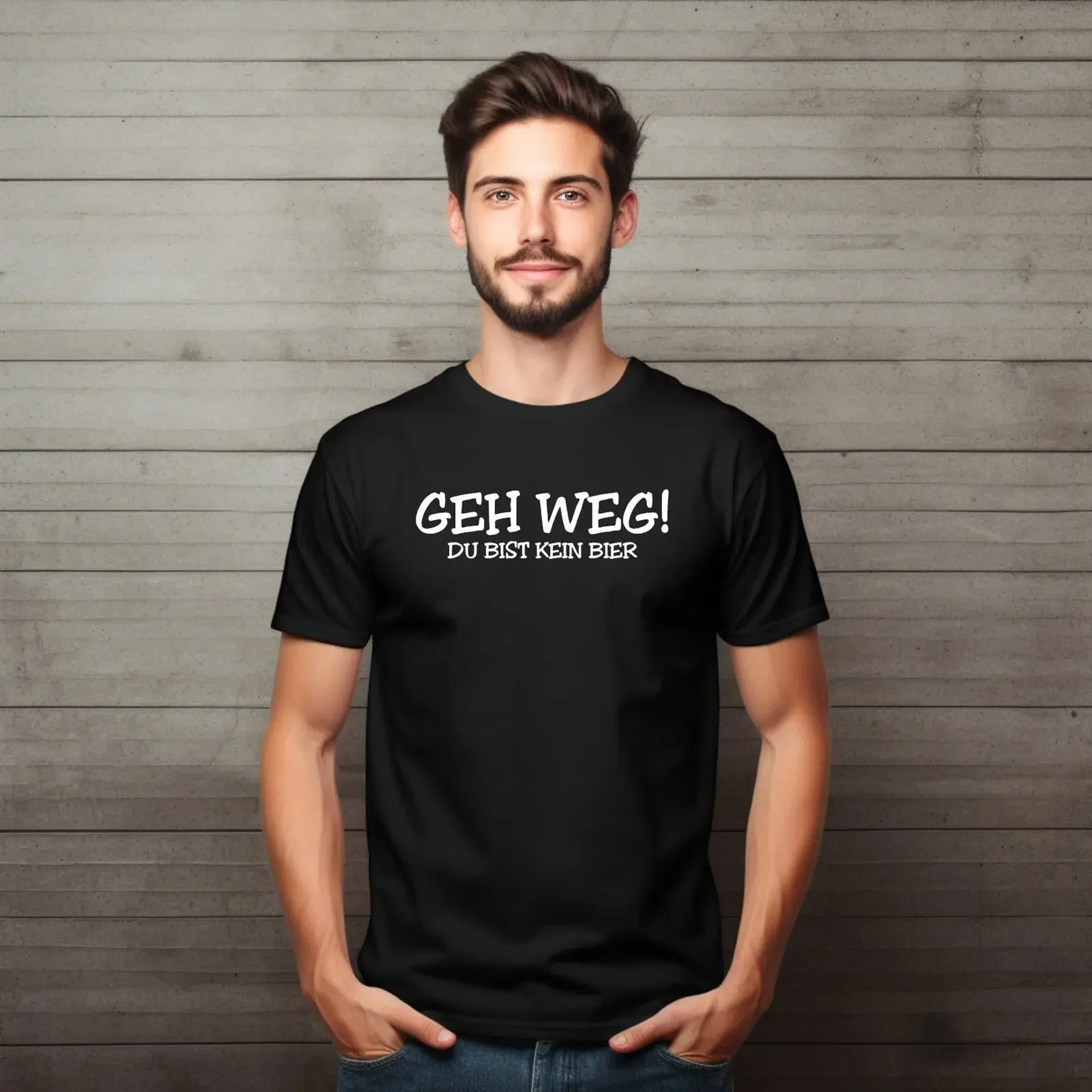 Slogan T Shirt Go away you're not beer Fun Funny Saying UP TO 4XL vintage Washed Breathable Slightly designer clothes Soft