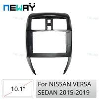 Para NISSAN VERSA SEDAN 2015-2019 (10,1 pulgadas, LHD) fascias de Radio de coche Android GPS MP5 reproductor estéreo unidad principal Panel marco de tablero