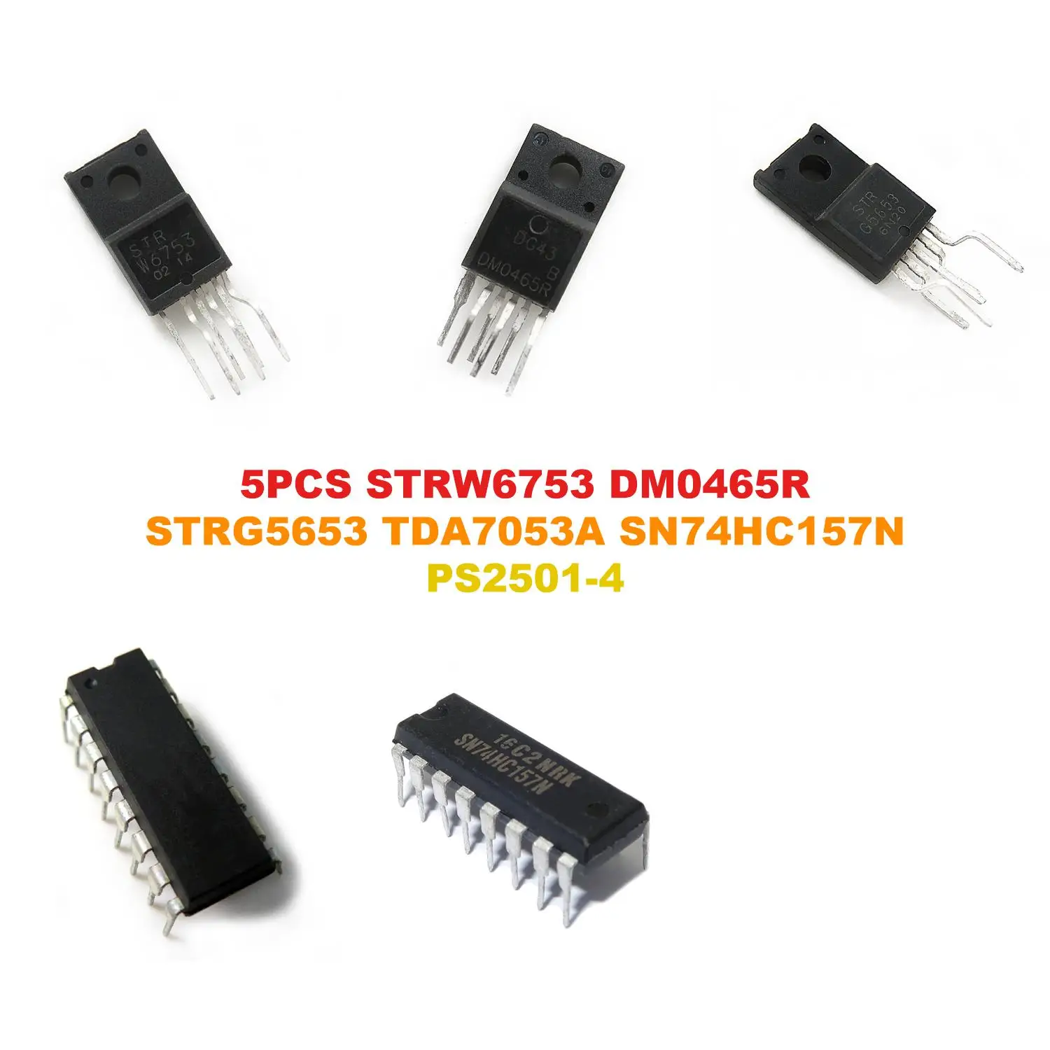 STRW6753 DM0465R STRG5653 TDA7053A SN74HC157N PS2501-4