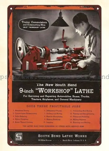1938 South Bend Lathe Workshop metal tin sign bedroom wall decor nostalgic sign