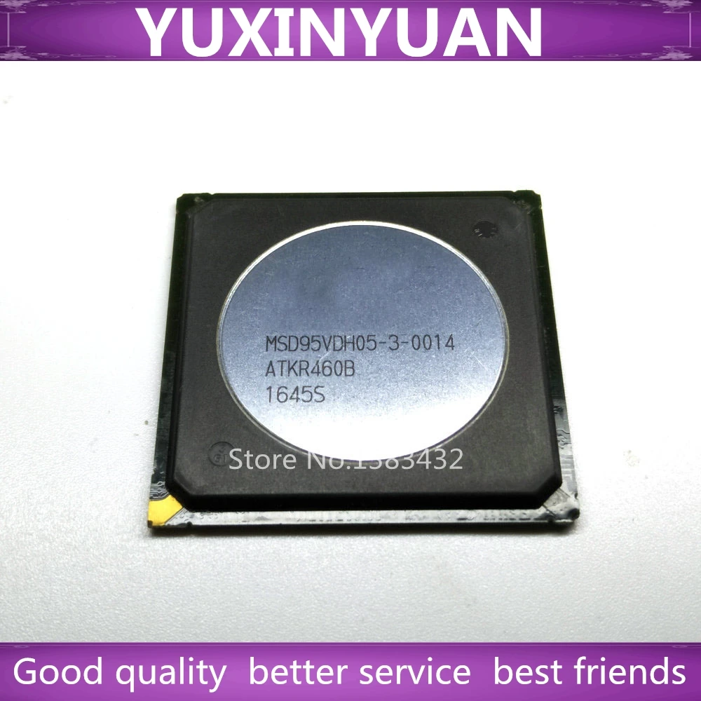 

1 шт. MSD95VDH05-3-0014 MSD95VDH05-3 MSD95VDH05 BGA