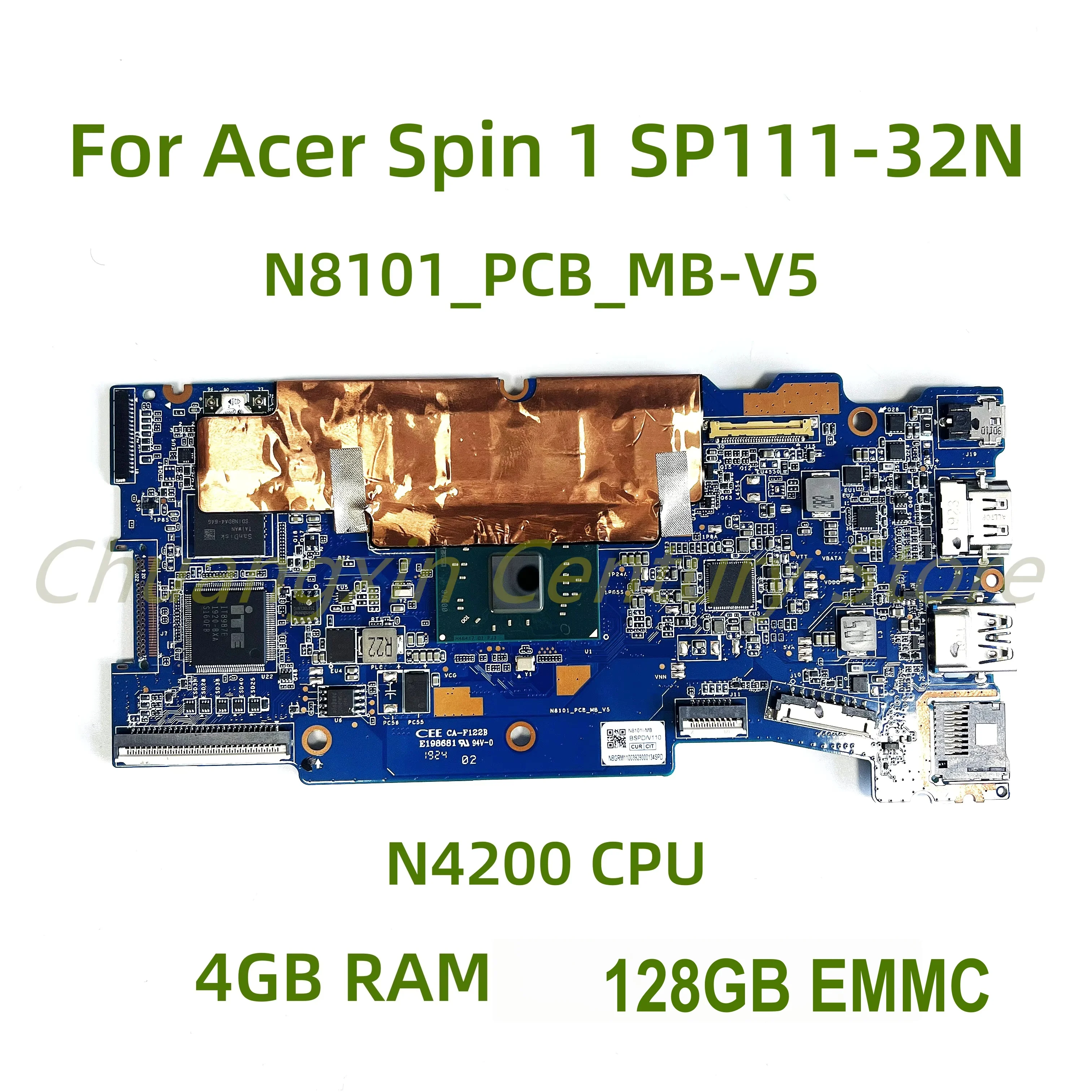 Suitable for Acer Spin 1 SP111-32N laptop motherboard N8101-PCB-MB-V5 with N4200 CPU 4GB RAM 128G 100% Tested Fully