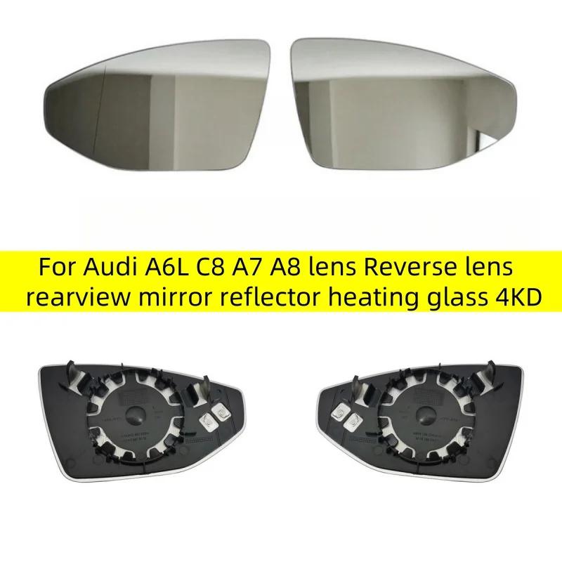 

For Audi A6L C8 A7 A8 lens Reverse lens rearview mirror reflector heating glass 4KD 857 535 A / 4KD 857 536 A Car Mirrors