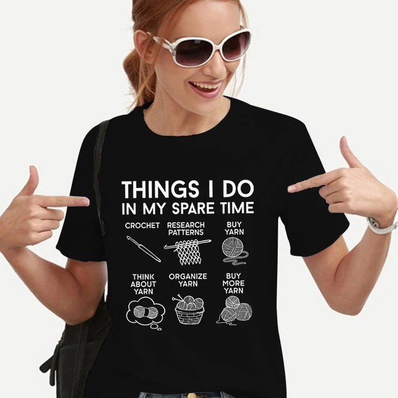 Things I Do in My Spare Time T-Shirt Women Funny Crochet Graphic Casual Tops Gifts for Crocheter Funny Crochet Women\'s T-shirts