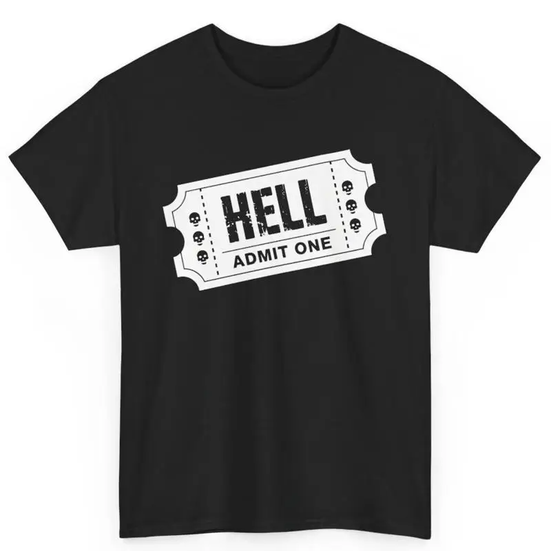 

Ticket To The Hell Admit One Edgy Creepy Vibes T Shirt