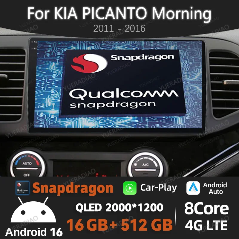 

Android 16 Car Radio For KIA PICANTO Morning 2011 - 2016 Qualcomm Multimedia Video Player QLED BT 4G WIFI GPS NAVI 2DIN LTE 5G
