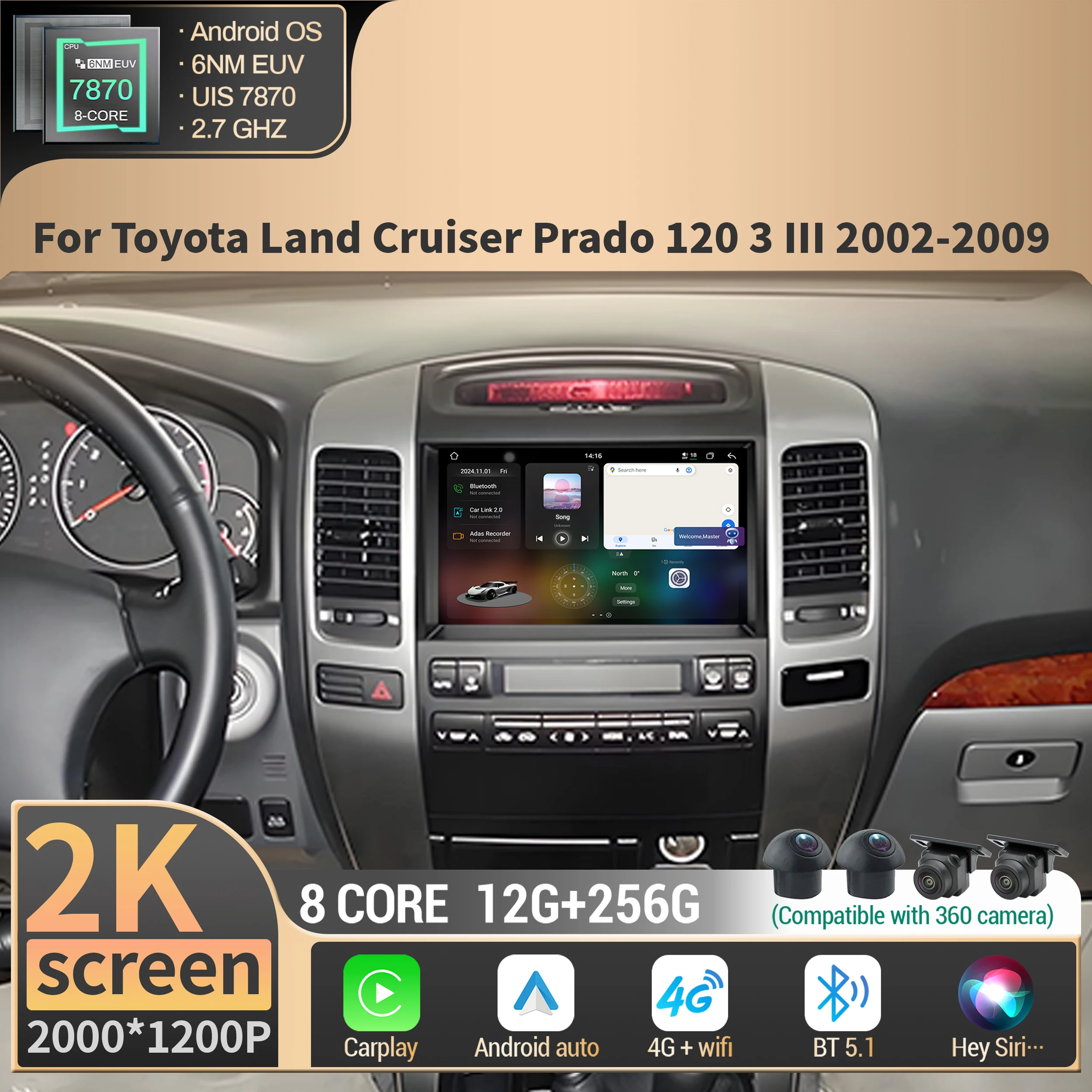 

Car Radio Multimedia For Toyota Land Cruiser Prado 120 3 III 2002-2009 Android Wireless BT Carplay 4G CPU 7870 2K QLED Screen