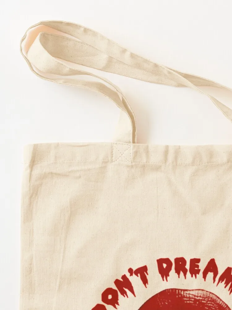 Don't Dream It Be It Tote Bag tote bag woman sac pour femme great bag shopping bags foldable