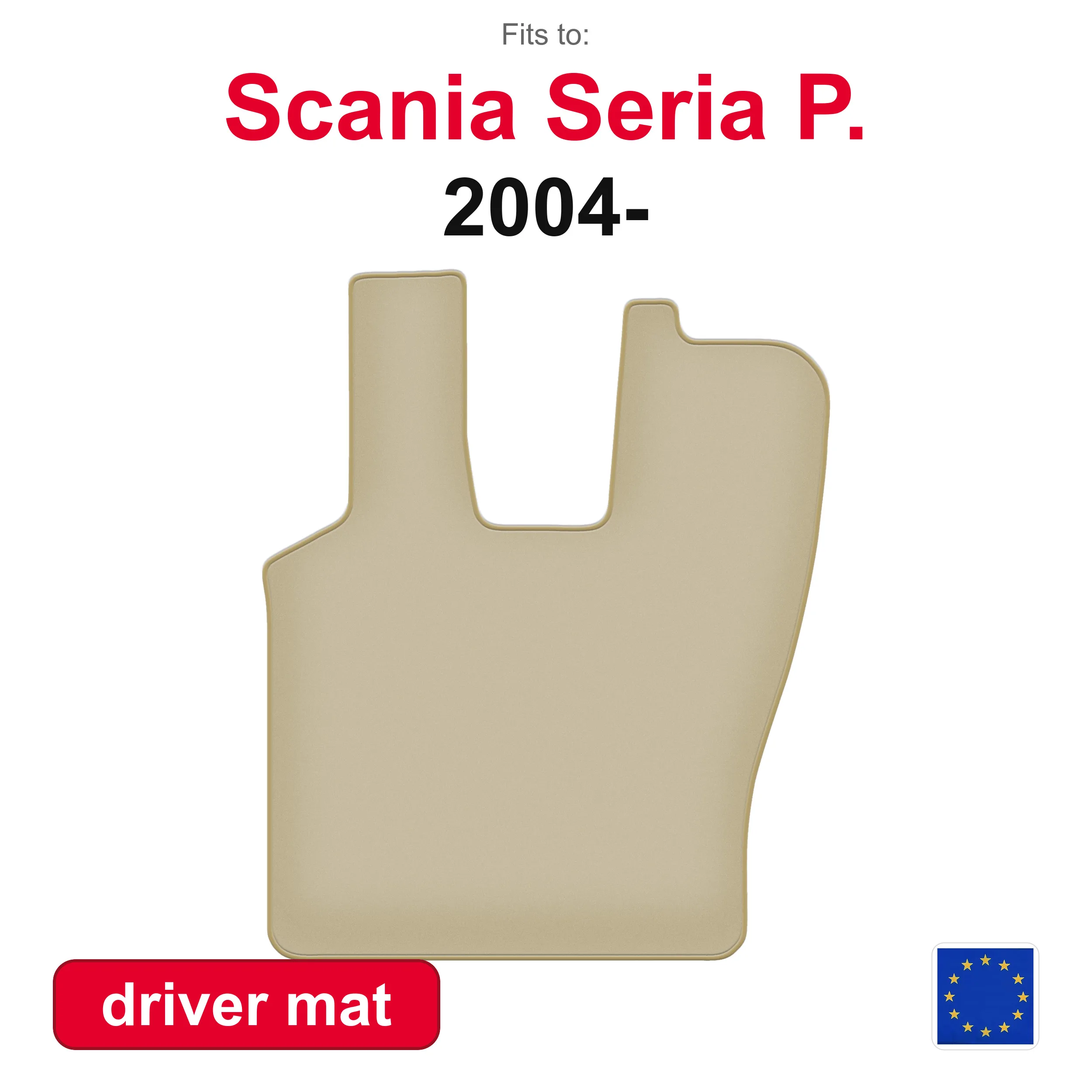 PREMIUM autovloerkleed voor Scania P-serie vrachtwagen (2004-) -beige uitvoering (1 stuk)
