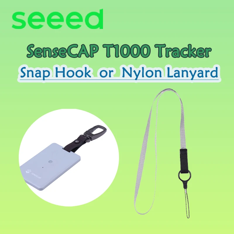 

Snap Hook or Nylon Lanyard for SenseCAP T1000-A/T1000-B/T1000-E Tracker