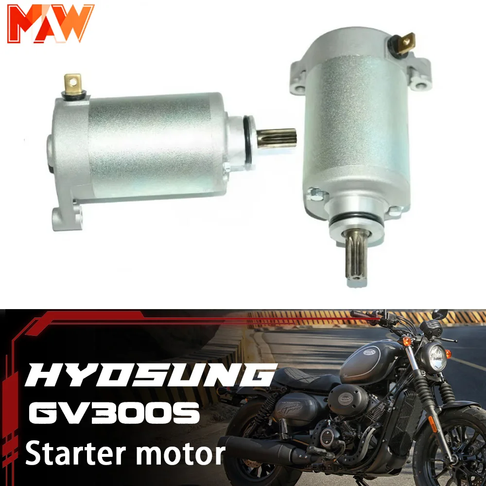 

HYOSUNG GV300s gv300s gvs300 300gvs стартер мотоцикла стартер