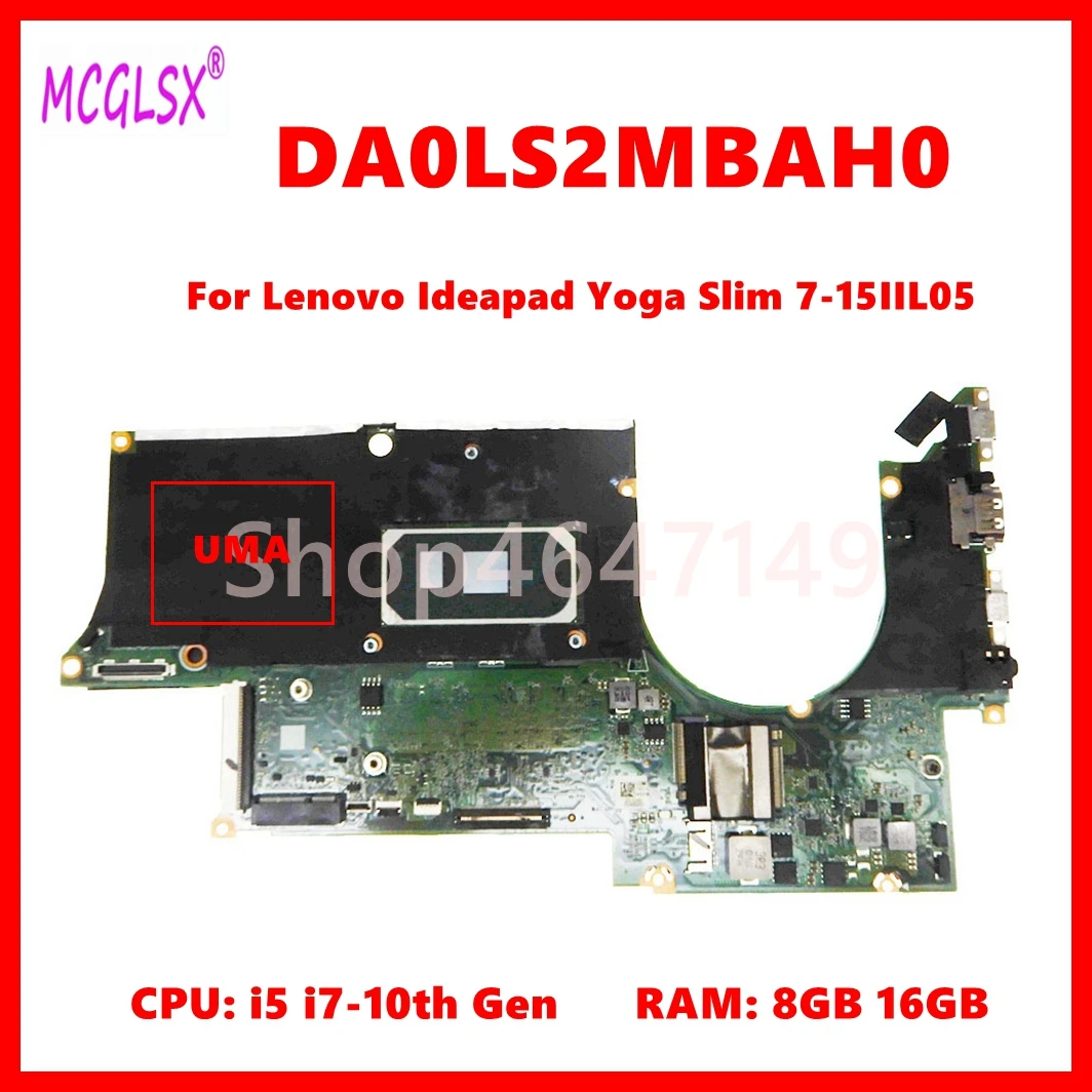DA0LS2MBAH0 Notebook Mainboard For Lenovo Ideapad Yoga Slim 7-15IIL05 Laptop Motherboard With i5 i7-10th Gen CPU 8GB/16GB-RAM