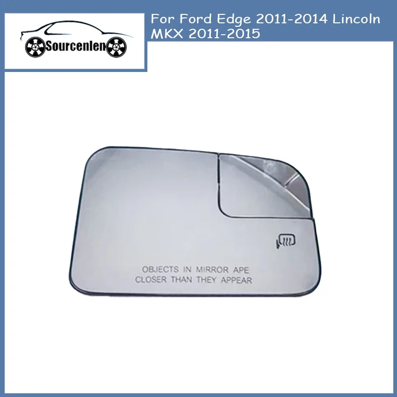 

For Ford Edge 2011-2014 Lincoln MKX 2011-2015 Version Heated Door Mirror Glass Len Car Accessories Side Mirror Glass Lens