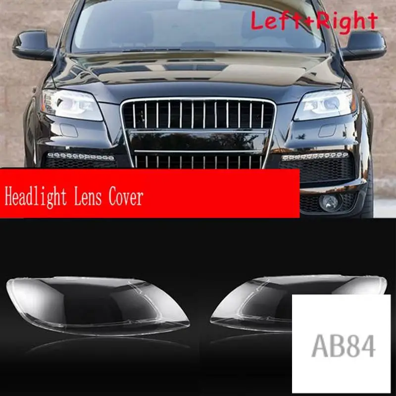 

Left+Right Car Headlight Lens Cover Head Light Shade Front Auto Light Shell For Q7 2007-2015 Parts Accessories