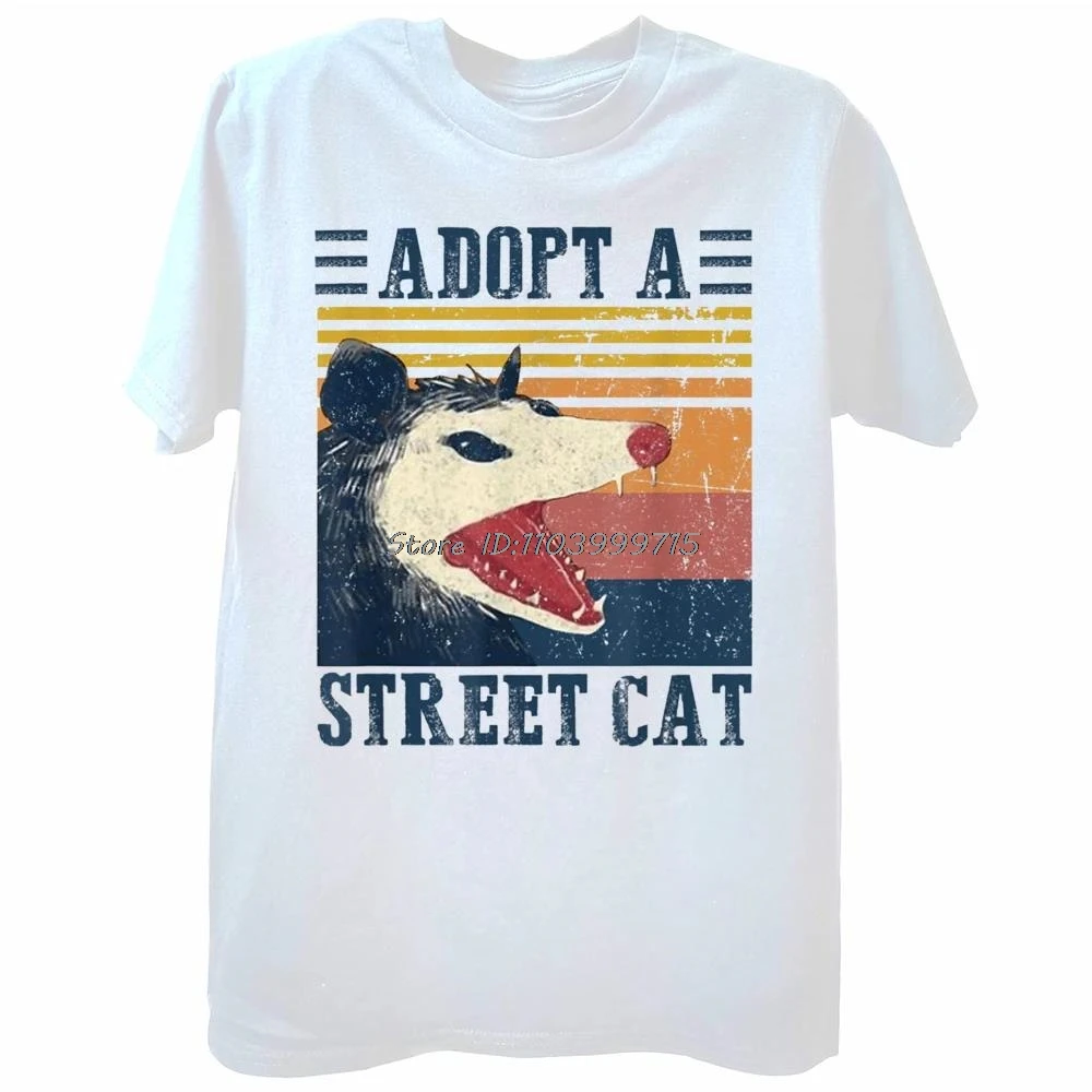 Adopt A Street Cat Funny Opossum Vintage T-Shirt Summer Style Graphic Cotton Tshirt Men Short Sleeve Animal Humor T Shirt