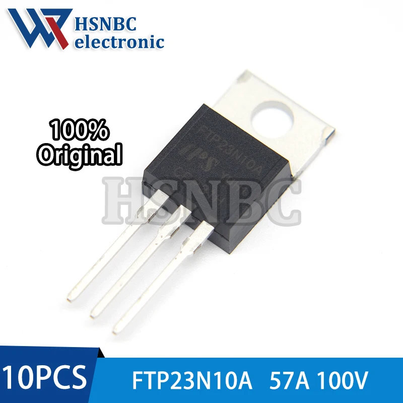 

10 шт./лот FTP23N10A FTP23N10 23N10 TO-220 100 в 57A силовой транзистор новый оригинальный