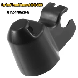 Tappo di copertura del dado del braccio del tergicristallo posteriore per Ford Transit Connect 2010 2011 2012 2013 2014 3T1Z-17C526-A